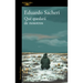 Quã(c) Quedarà de Nosotros / What Will Remain of Us