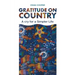 Gratitude on Country