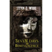 Seven Days in Benevolence