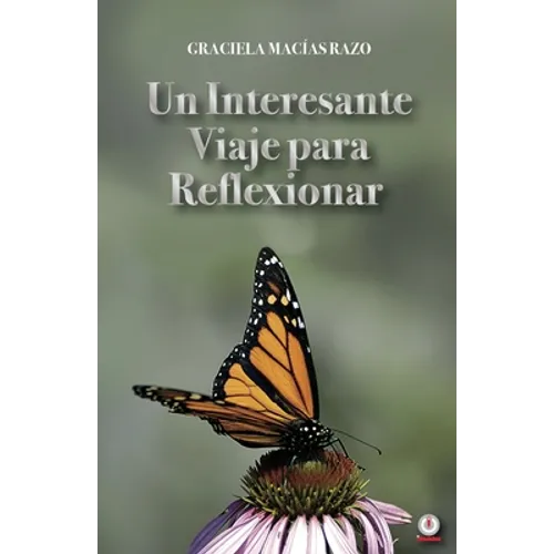 Un interesante viaje para reflexionar