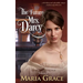 The Future Mrs. Darcy: Given Good Principles Volume 2