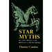 Star Myths of the Greeks and Romans: A Sourcebook Containing the Constellations of Pseudo-Eratoshenes and the Poetic Astronomy of Hyginus