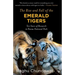 The Rise and Fall of the Emerald Tigers: Ten Years of Research in Panna National Park