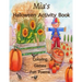 Mia's Halloween Activity Book: (Personalized Book for Children) Halloween Coloring Book; Games: mazes, connect the dots, crossword puzzle, Halloween