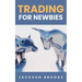 Trading For Newbies