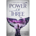 Power of Three: The Novel of a Whale, a Woman, and an Alien Child