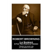 Robert Browning - La Saisiaz & The Two Poets of Croisic: "Where the heart lies, let the brain lie also"