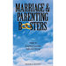 Marriage and Parenting Boosters: Helps to keeping families Safe and Strong