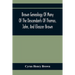 Brown Genealogy Of Many Of The Descendants Of Thomas, John, And Eleazer Brown