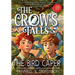The Bird Caper: Middle-Grade Fiction