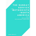 The Sunday Service of the Methodists in North America