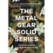 The Metal Gear Solid Series: Critical Essays and New Perspectives