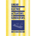 Linear Electric Actuators and Generators