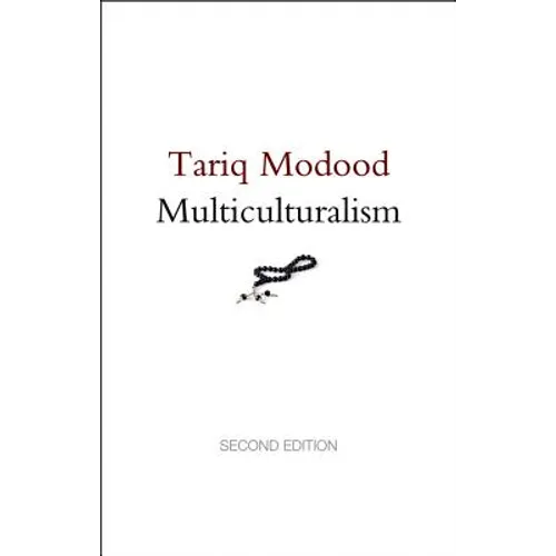 Multiculturalism: A Civic Idea