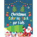 Christmas Coloring Book for Kids: : A holiday coloring book with unique pages - Christmas 50 beautiful coloring pages