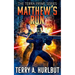 Matthew's Run