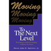 Moving to the Next Level
