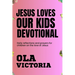 Jesus Loves Our Kids Devotional: Daily reflections and prayers for children on the love of Jesus