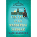The Case of the Wandering Scholar