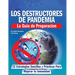 Los Destructores de Pandemia