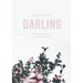 Darling: A Woman's Guide to Godly Sexuality