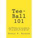 Tee-Ball 101: Coaching Beginning Baseball