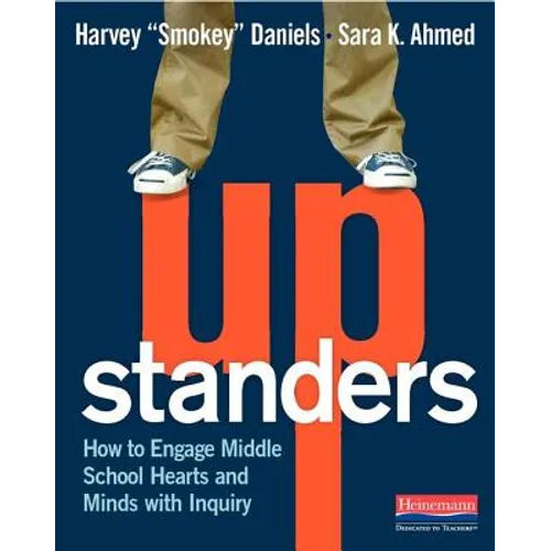 Upstanders: How to Engage Middle School Hearts and Minds with Inquiry
