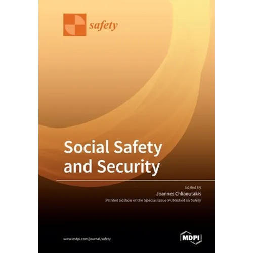 Social Safety and Security