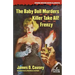 The Baby Doll Murders / Killer Take All! / Frenzy