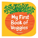 My First Book of Veggies