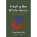 Healing the Whole Person: Integrating Spiritual and Emotional Care in Clinical Practice