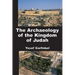 The Archaeology of the Kingdom of Judah