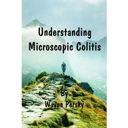 Understanding Microscopic Colitis