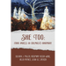 She Too: Four Voices in (Almost) Harmony: Four Voices