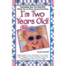 I'mtwo Years Old