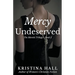 Mercy Undeserved