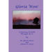 Gloria Won! a Journey of Faith Through A. L. S.