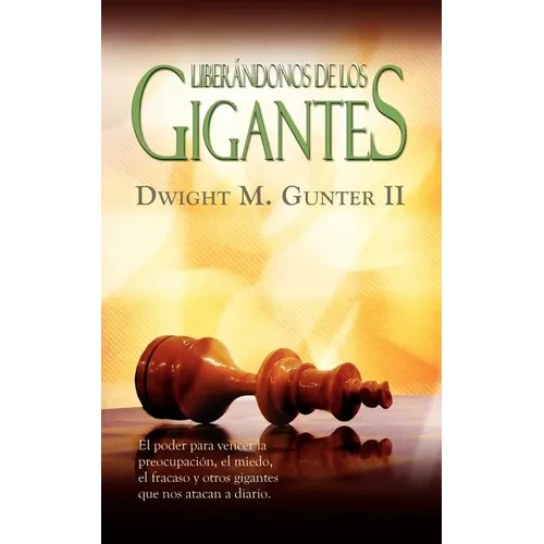 LIBERANDONOS DE LOS GIGANTES (Spanish: Deliverance from Daily Giants)
