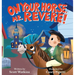 On Your Horse, Mr. Revere!: A fun retelling of Paul Revere's ride and the start of the American Revolution