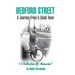 BEDFORD STREET A Journey From A Small Town...A Collection of Memories By Robert Arrandale
