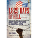 1,825 Days of Hell: One Man's Odyssey Through the American Parole System: Corrupt and Self-Propagating Us Correctional System