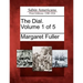 The Dial. Volume 1 of 5