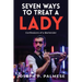 Seven Ways to Treat a Lady: Confessions of a Bartender