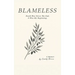 Blameless: Death Was Never The End, It Was My Beginning