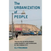 The Urbanization of People: The Politics of Development, Labor Markets, and Schooling in the Chinese City