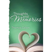 Thoughts and Memories