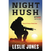 Night Hush: Duty & Honor Book One