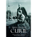 Pierre and Marie Curie: The Lives and Careers of the Science's Most Groundbreaking Couple
