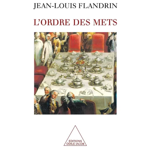 Order of Serving Food / L'Ordre des mets