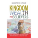 Kingdom Wealth for Believers: A New Approach at Getting It Right with Money as a Child of God